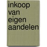 Inkoop van eigen aandelen door Smeets