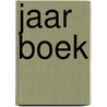 Jaar boek door Onbekend