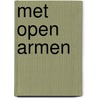 Met open armen by L. Jongen