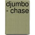 Djumbo - Chase
