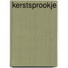 Kerstsprookje by Annette Broadrick