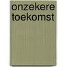 Onzekere toekomst door Walker