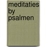 Meditaties by psalmen door Onbekend
