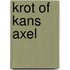 Krot of Kans Axel