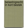Belastingrecht in kort bestek door Luc Maes