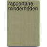 Rapportage minderheden by P. Tesser