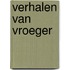 Verhalen van vroeger