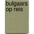 Bulgaars op reis