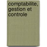 Comptabilite, gestion et controle door Onbekend
