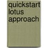Quickstart lotus approach