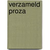 Verzameld proza by Vree