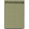 Chronoscoop by L. Hildingson