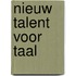 Nieuw talent voor taal