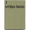 1 vmbo-lwoo door W. van Riel
