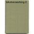 Tekstverwerking 2
