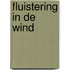 Fluistering in de wind