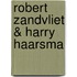 Robert Zandvliet & Harry Haarsma