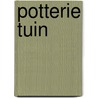 Potterie tuin door Kenneth A. Beckett