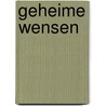 Geheime wensen by Carole Mortimer
