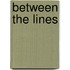Between the lines