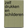 Zelf drukken en schilderen by Snepvangers