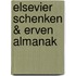 Elsevier schenken & erven almanak