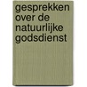 Gesprekken over de natuurlijke godsdienst door D. Hume