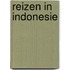 Reizen in Indonesie