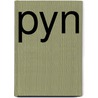 Pyn by Marguerite Duras