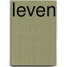 Leven by Italo Svevo