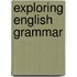Exploring english grammar