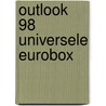 Outlook 98 universele eurobox door Onbekend