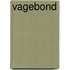 Vagebond