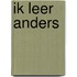 Ik leer anders
