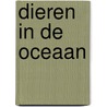 Dieren in de oceaan door Lilly