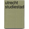 Utrecht Studiestad door Communicatie Service Centrum Uu