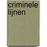 Criminele lijnen by Textcase