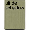 Uit de schaduw by Jos Beelen