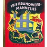 Vijf brandweermannetjes by M. Wise Brown