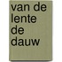 Van de lente de dauw