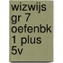 WIZWIJS GR 7 OEFENBK 1 PLUS 5V