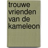 Trouwe vrienden van de kameleon by Roos