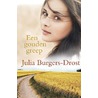 Een gouden greep door Julia Burgers-Drost