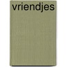 Vriendjes door A. Soeters