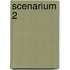 Scenarium 2