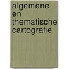 Algemene en thematische cartografie door C. Vernemmen