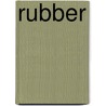 Rubber by Spitz