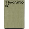 1 LWOO/VMBO (B) door P. Lampe