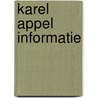 Karel appel informatie door Onbekend