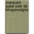 Mansukh Patel over de bhagavadgita